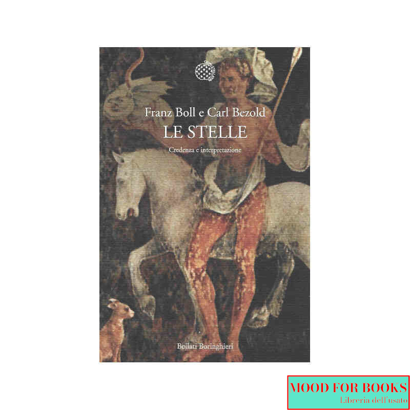 Le stelle. Credenza e interpretazione*