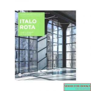 Italo Rota. Lezioni di architettura e design