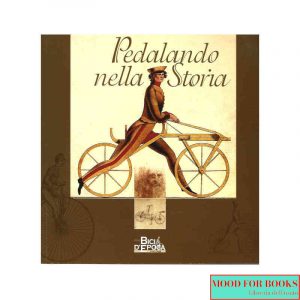 Pedalando nella Storia*