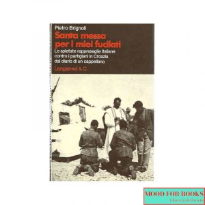 Santa messa per i miei fucilati