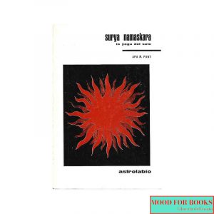 Surya namaskara. Lo yoga del sole