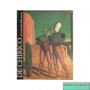 De Chirico nel centenario della nascita