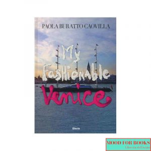 My fashionable Venice