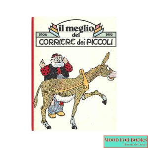 Il meglio del Corriere dei Piccoli 1908-1912