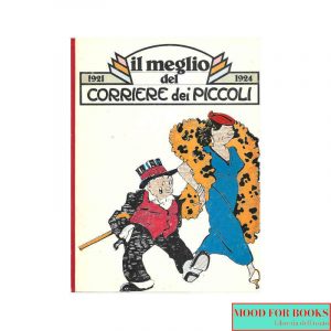 Il meglio del Corriere dei Piccoli 1921-1924