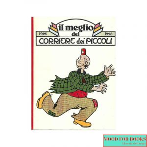 Il meglio del Corriere dei Piccoli 1925-1928