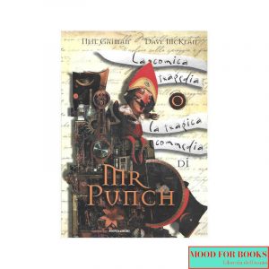 La comica tragedia o la tragica commedia di Mr Punch*