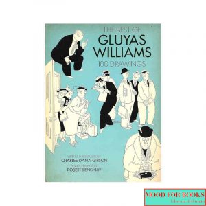 The best of Gluyas Williams. 100 drawnings