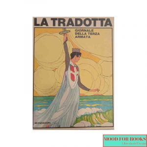 La Tradotta. Giornale della Terza Armata*