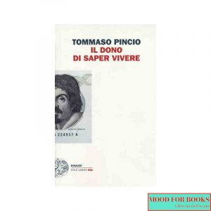 Il dono di saper vivere