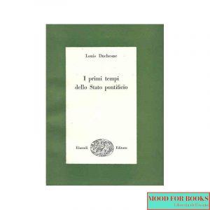 I primi tempi dello Stato Pontificio