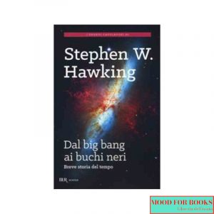 Dal big bang ai buchi neri