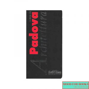 Guida di architettura. Padova