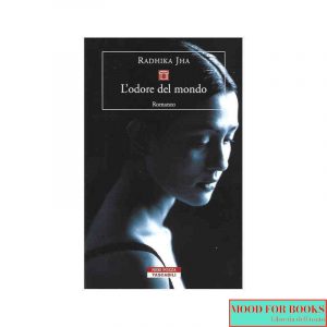 L'odore del mondo