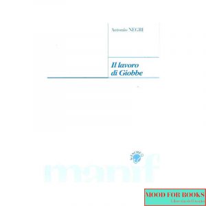 Il lavoro di Giobbe*