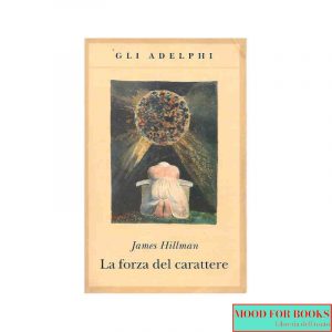 La forza del carattere