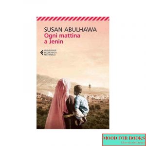 Ogni mattina a Jenin