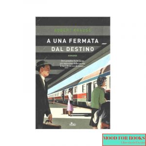 A una fermata dal destino