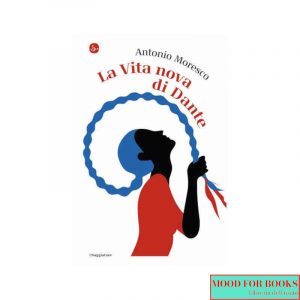 La Vita Nova di Dante