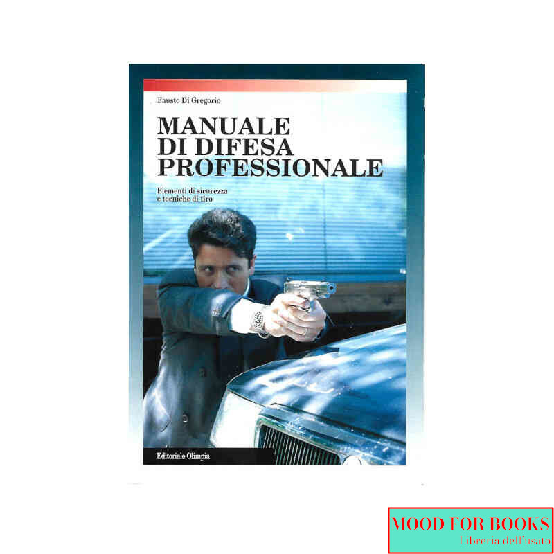 Manuale di difesa professionale*