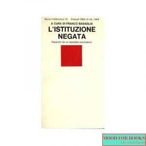 L'istituzione negata