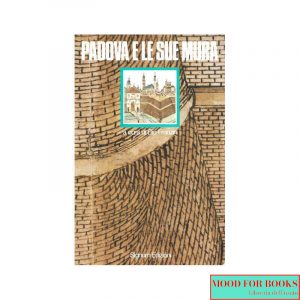 Padova e le sue mura