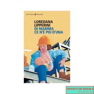 Di mamma ce n'è più d'una