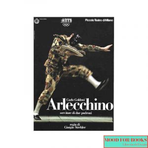 Arlecchino servo di due padroni, regia di Giorgio Strehler*