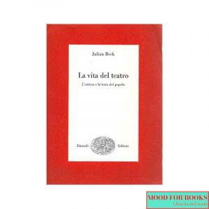 La vita del teatro. L'artista e la lotta del popolo
