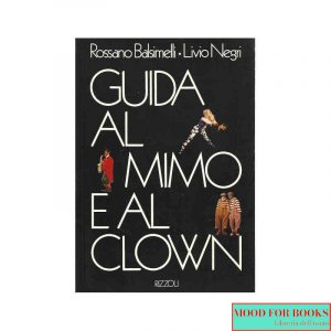 Guida al mimo e al clown