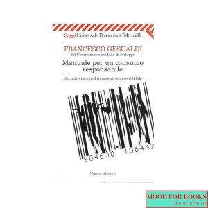 Manuale per un consumo responsabile