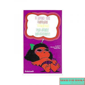 Il libro dei bambini terribili per adulti masochisti