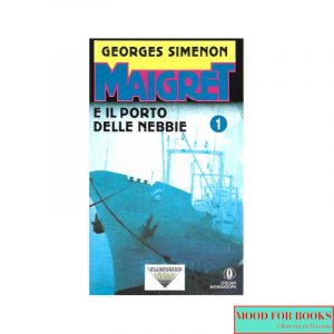Maigret e il porto delle nebbie