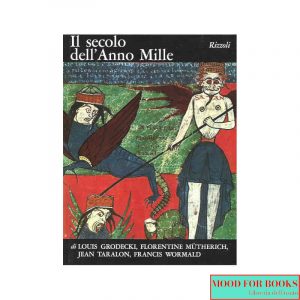 Il secolo dell'Anno Mille