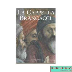 La Cappella Brancacci