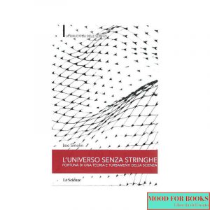 L'universo senza stringhe