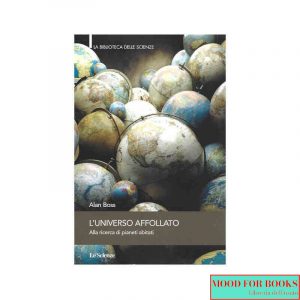 L'universo affollato