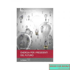 Energia per i presidenti del futuro