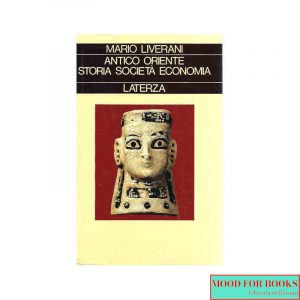 Antico Oriente. Storia, società, economia