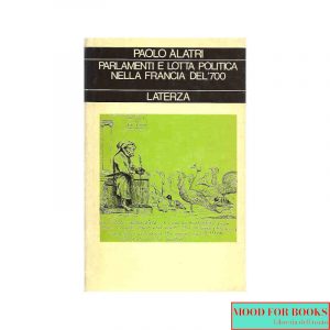 Parlamenti e lotta politica nella Francia del '700