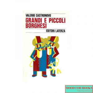 Grandi e piccoli borghesi