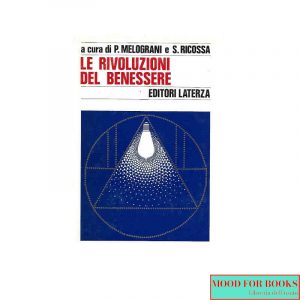 Le rivoluzioni del benessere