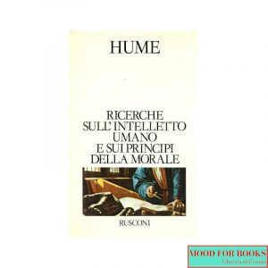Ricerche sull'intelletto umano e sui principi della morale