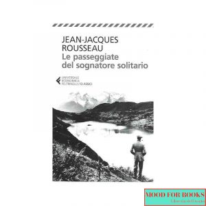Le passeggiate del sognatore solitario