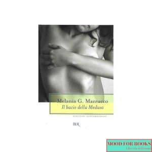 Il bacio della Medusa