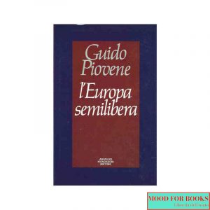 L'Europa semilibera