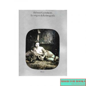 Le origini della fotografia