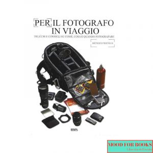 Per il fotografo in viaggio