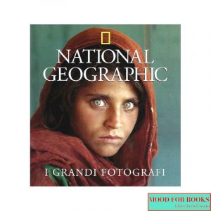 National Geographic. I grandi fotografi