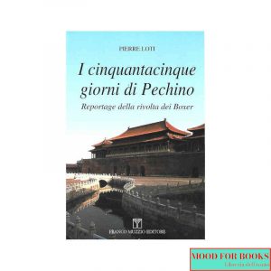 I cinquantacinque giorni di Pechino: la rivolta dei Boxer*